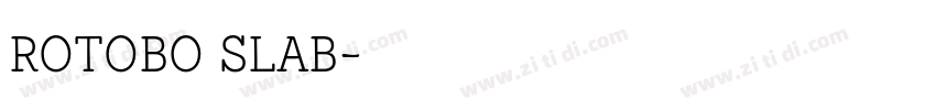 rotobo slab字体转换